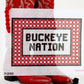 PREORDER Buckeye Nation (Ohio State)