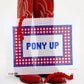 PREORDER Pony Up (SMU)