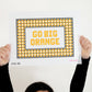 PREORDER Go Big Orange (Tennessee)