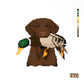 PREORDER Chocolate Lab & Mallard